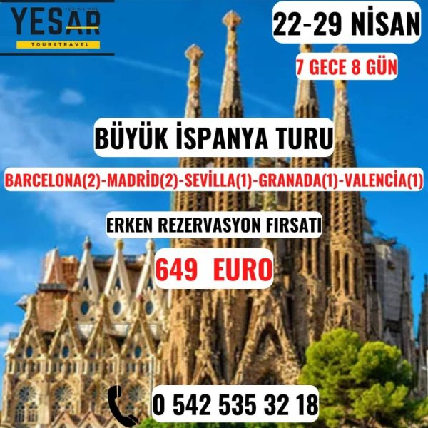 BÜYÜK İSPANYA TURU