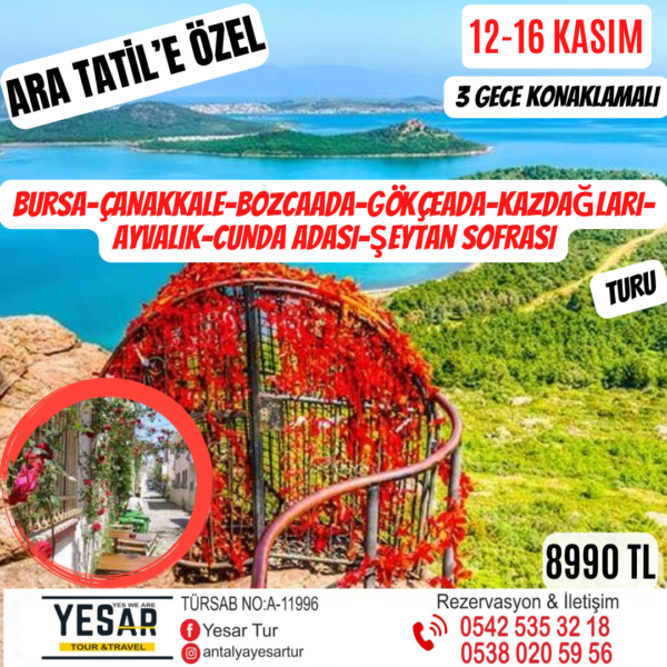 ARA TATİLE ÖZEL BURSA ÇANAKKALE TURU