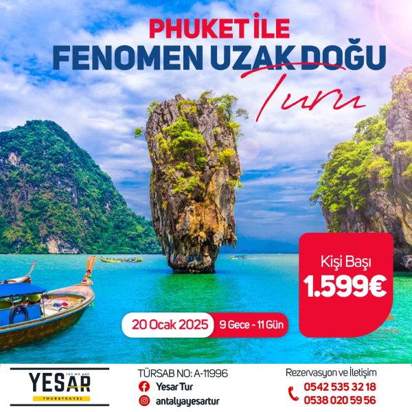 PHUKET ile FENOMEN UZAK DOĞU TURU