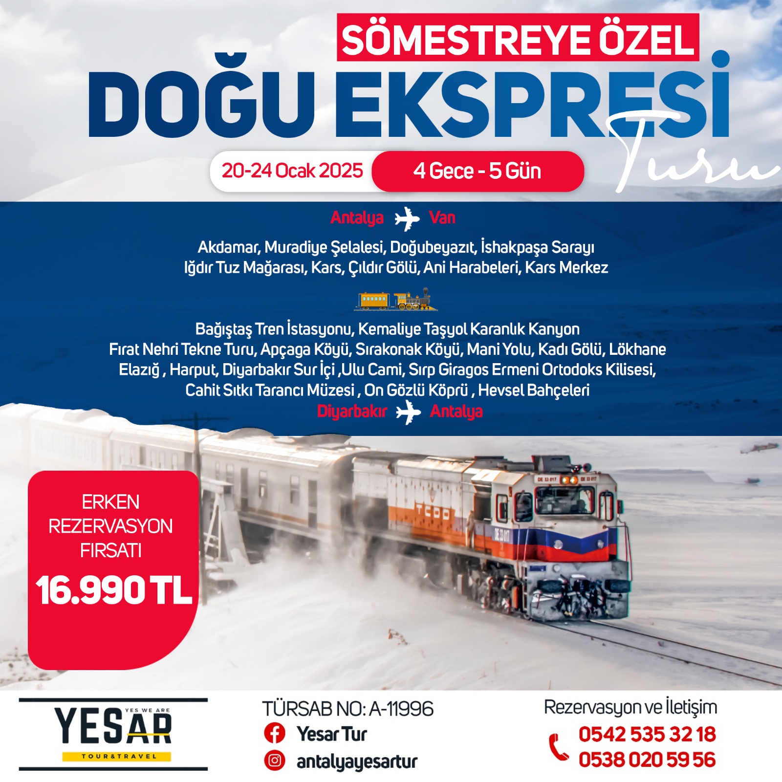 SÖMESTREYE ÖZEL DOĞU EKSPRESİ TURU