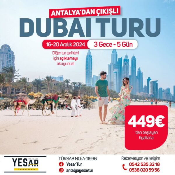 ANTALYA'DAN ÇIKIŞLI DUBAI TURU