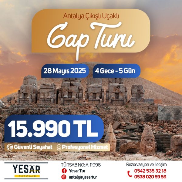 ANTALYA ÇIKIŞLI UÇAKLI GAP TURU