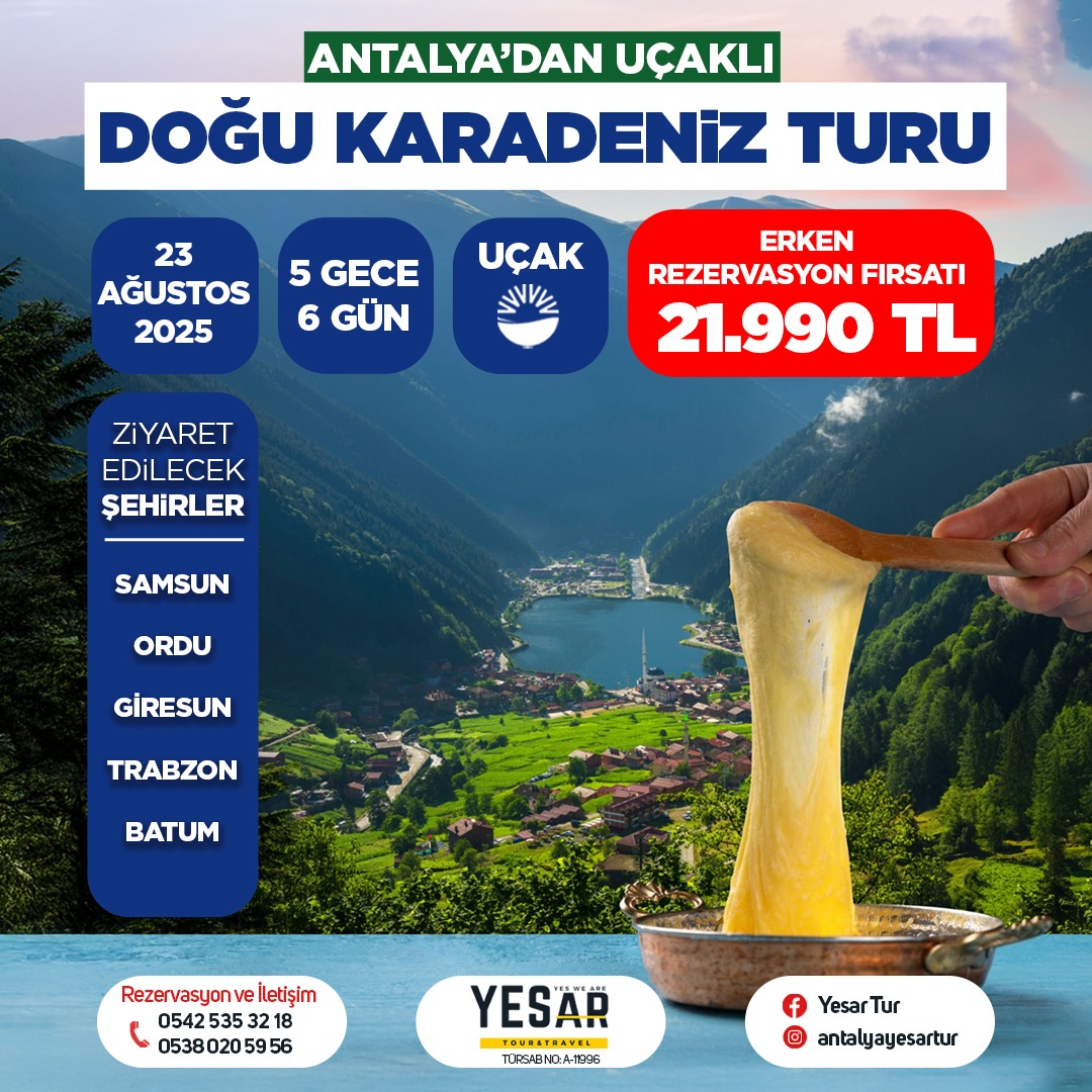 DOĞU KARADENİZ YAYLALAR VE BATUM TURU