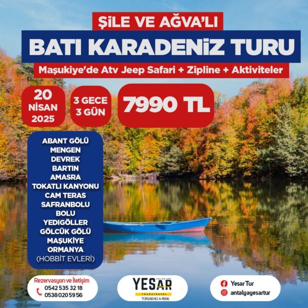 Şile ve Ağva'lı Batı Karadeniz Turu