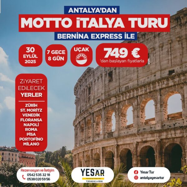 BERNİNA EXPRESS İLE ANTALYA'DAN MOTTO İTALYA