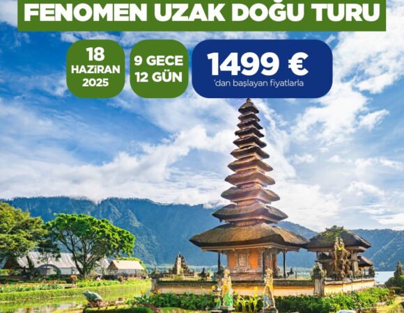 BALİ VE PHUKET ILE FENOMEN UZAK DOĞU TURU