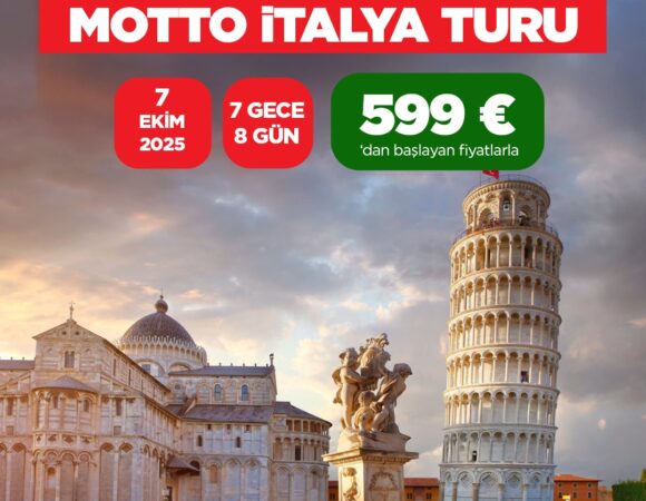 ANTALYA'DAN MOTTO İTALYA TURU