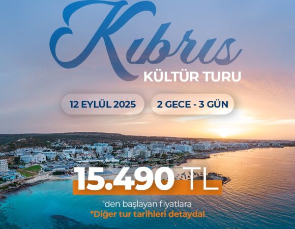ANTALYA’DAN UÇAKLI KIBRIS KÜLTÜR TURU