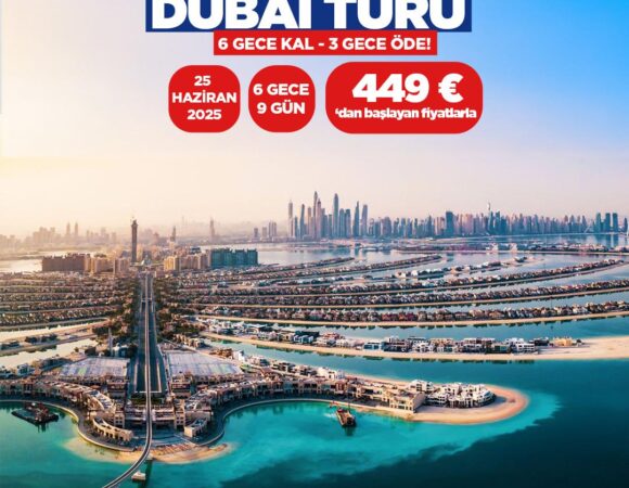 ANTALYA ÇIKIŞLI DUBAİ TURU
