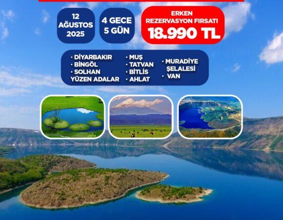 DOĞUNUN HAZİNELERİ TURU