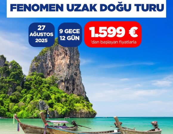 YENİ ROTA -BALİ VE PHUKET İLE FENOMEN UZAK DOĞU TURU