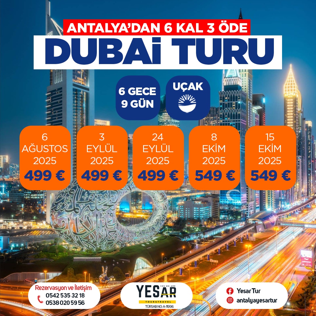 ANTALYA’DAN VİZE DAHİL 6 KAL 3 ÖDE DUBAİ TURU