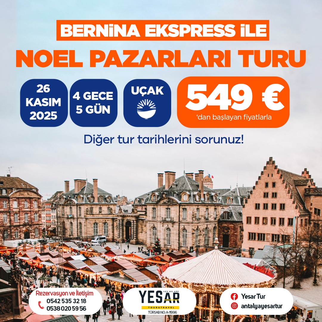 FENOMEN NÜRNBERG VE ALSACE ILE NOEL PAZARLARI TURU