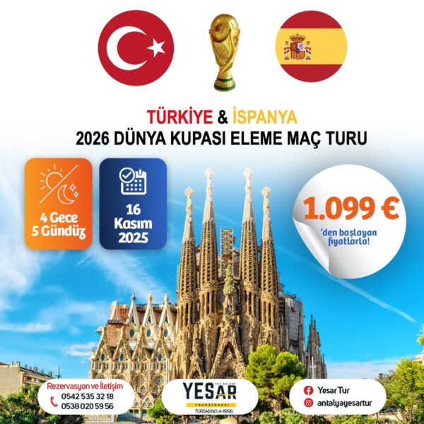 TÜRKİYE & İSPANYA MAÇ TURU