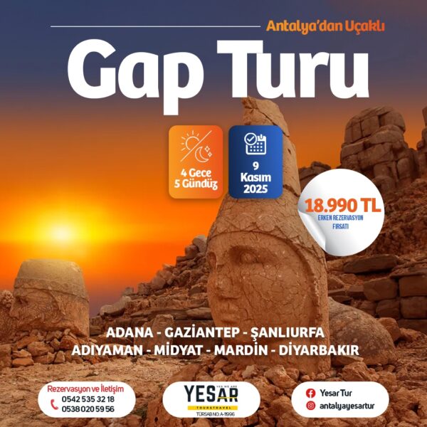 Antalya Çıkışlı Uçaklı Gap Turu