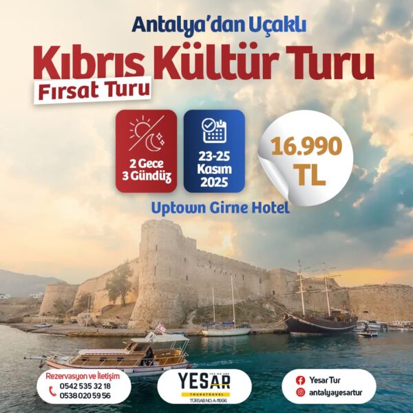 ANTALYA’DAN UÇAKLI KIBRIS KÜLTÜR TURU