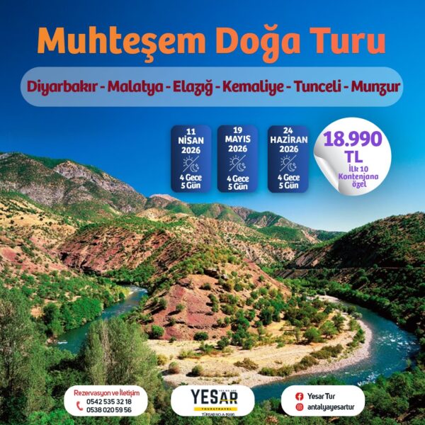 MUHTEŞEM DOĞA TURU ROTASI