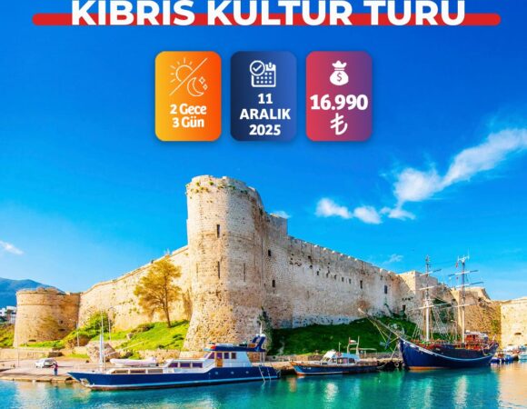 ANTALYA’DAN UÇAKLI KIBRIS KÜLTÜR TURU