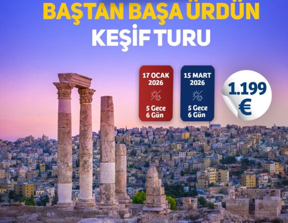 ANTALYA ÇIKIŞLI VİZESİZ HER ŞEY DAHİL BAŞTAN BAŞA ÜRDÜN KEŞİF TURU