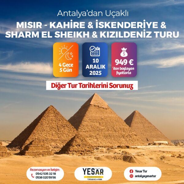 ANTALYADAN DİREKT UÇAKLI MISIR - KAHİRE & İSKENDERİYE & SHARM EL SHEİKH KIZILDENİZDEKİ CENNET AKVARYUM!